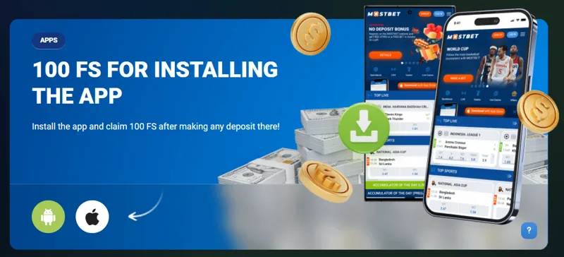 Install the MostBet mobile app and get free spins