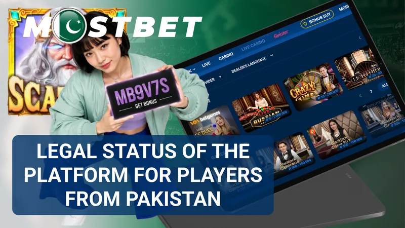 Mostbet Pakistan legal status